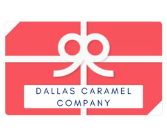 Gift Card - Dallas Caramel Company